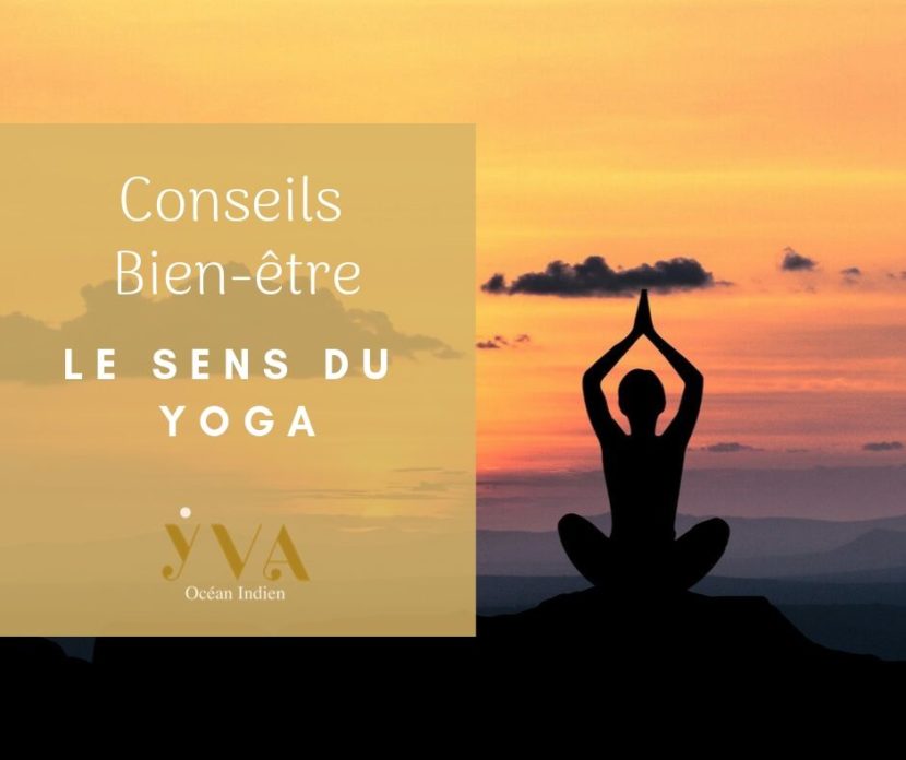 le sens du yoga